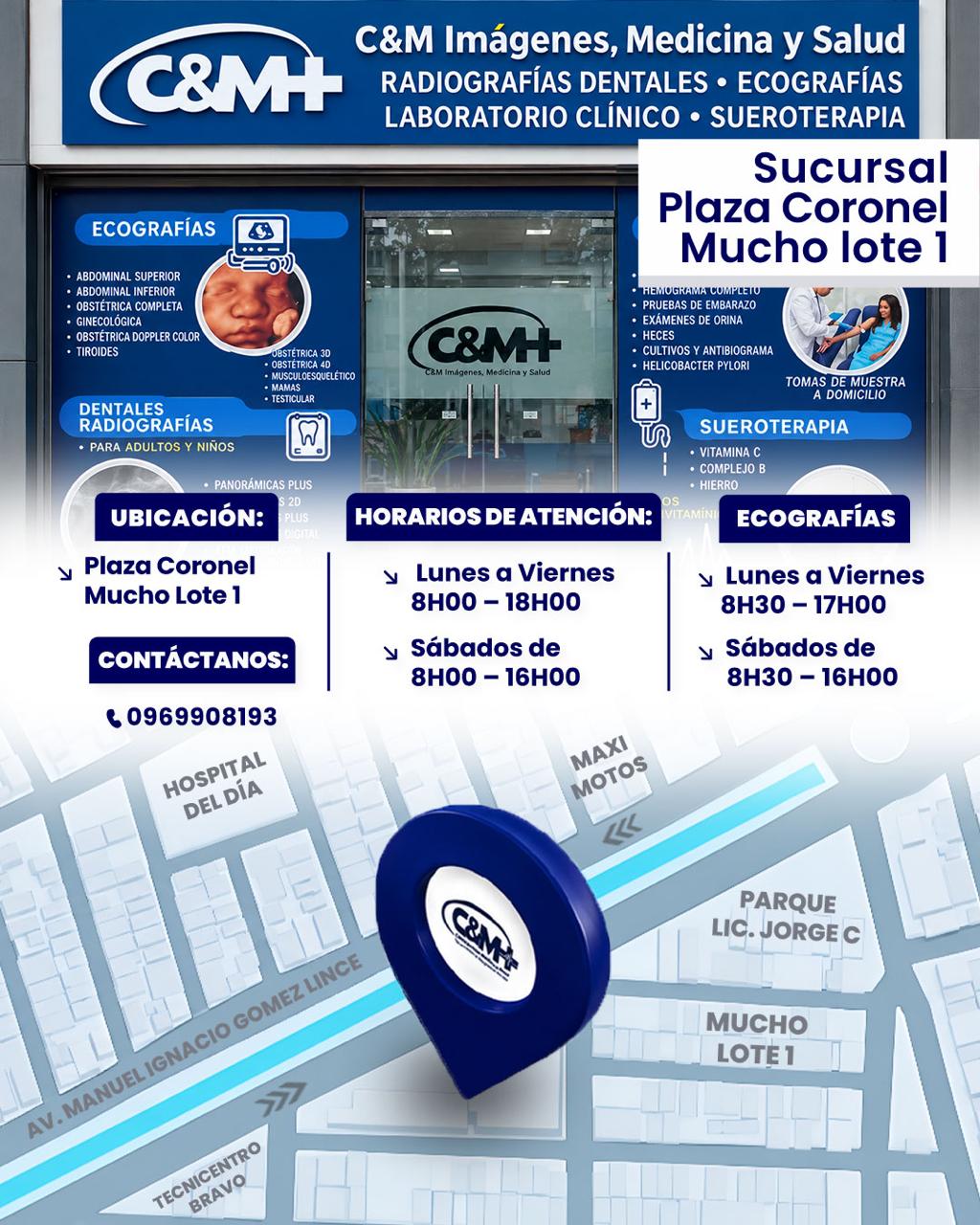 Croquis y horarios de la sucursal Plaza Coronel Mucho Lote 1